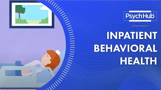 Inpatient Behavioral Health [upl. by Erodasi50]