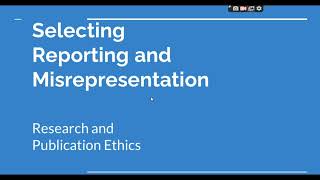 Selective Reporting and Misrepresentation of data Research and Publication ethics Phd coursework [upl. by Deloris]